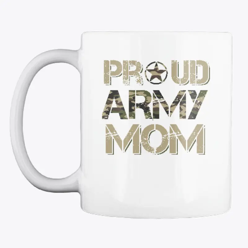 Proud Army Mom Coffee Mug